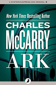 Ark, Charles McCarry