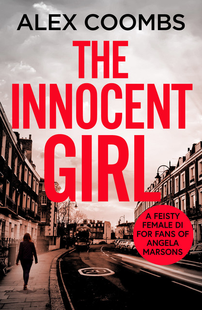 The Innocent Girl, Alex Coombs
