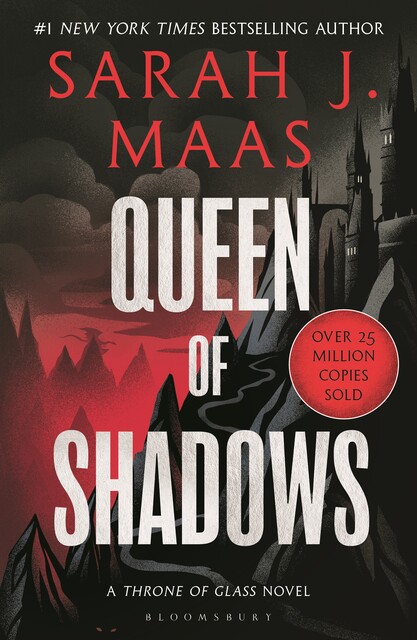 Queen of Shadows, Sarah J. Maas