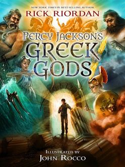 Percy Jackson's Companion Books – Percy Jackson's Greek Gods, Rick Riordan