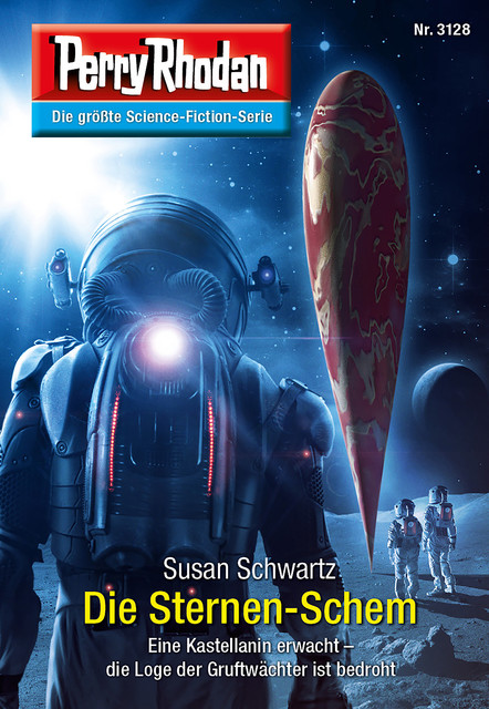 Perry Rhodan 3128: Die Sternen-Schem, Susan Schwartz