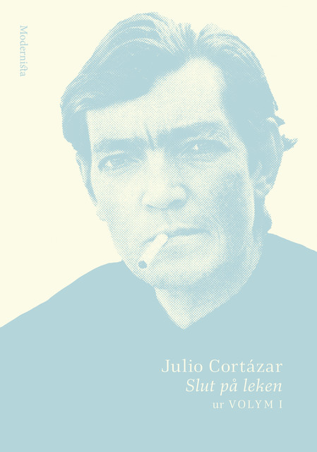 Slut på leken, Julio Cortázar