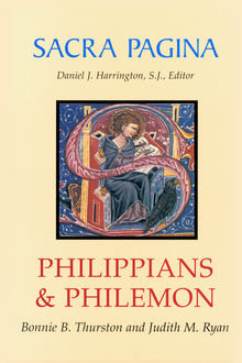 Sacra Pagina: Philippians and Philemon, Bonnie Thurston, Judith Ryan