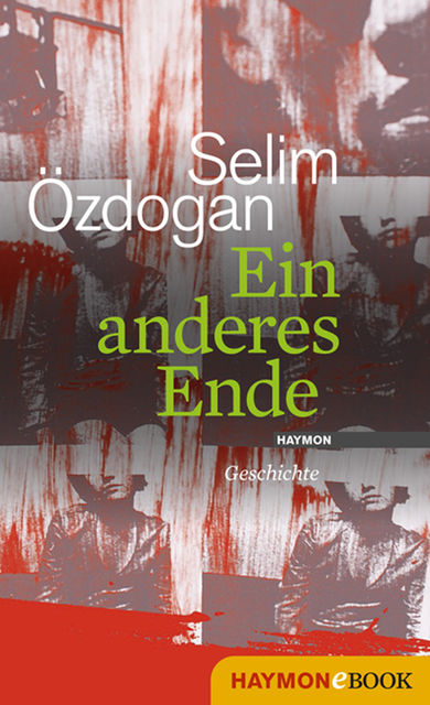 Ein anderes Ende, Selim Özdogan