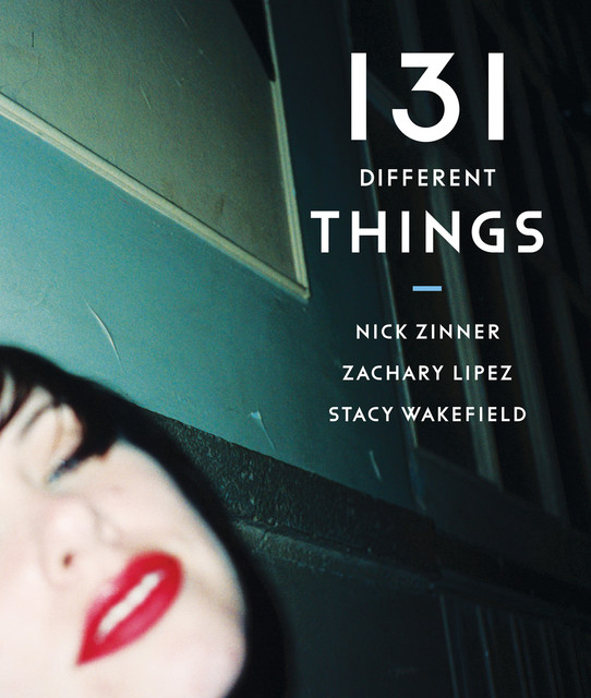 131 Different Things, Zachary Lipez