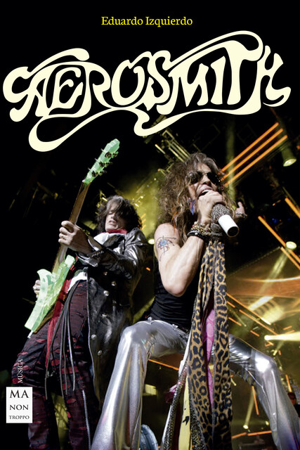 Aerosmith, Eduardo Izquierdo