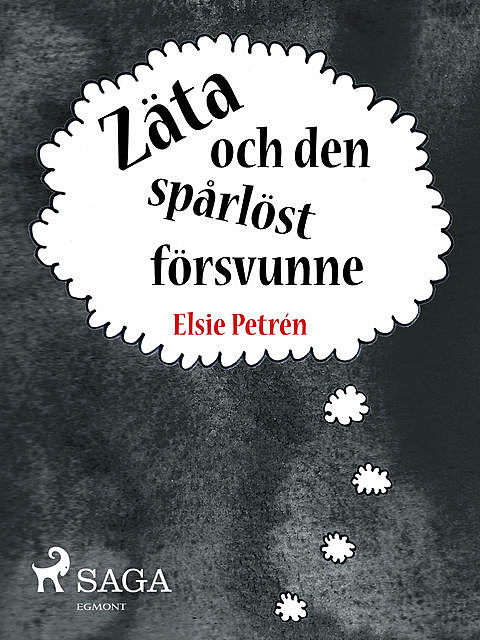 Zäta och den spårlöst försvunne, Elsie Petrén