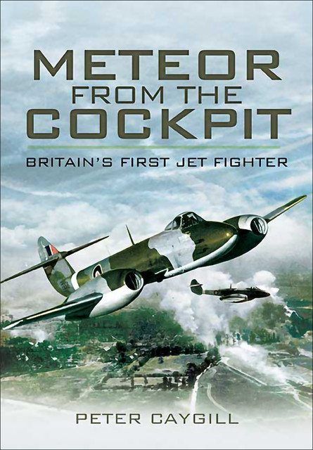 Meteor from the Cockpit, Peter Caygill