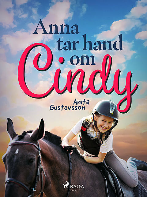 Anna tar hand om Cindy, Anita Gustavsson