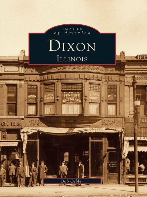 Dixon, Illinois, Bob Gibler