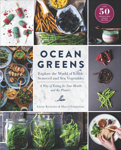 Ocean Greens, Lisette Kreischer, Marcel Schuttelaar