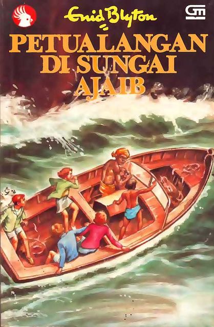 Petualangan di Sungai Ajaib, Enid Blyton