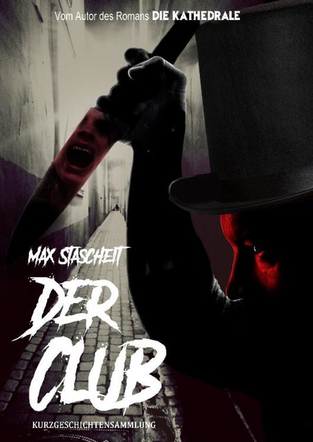 Der Club, Max Stascheit