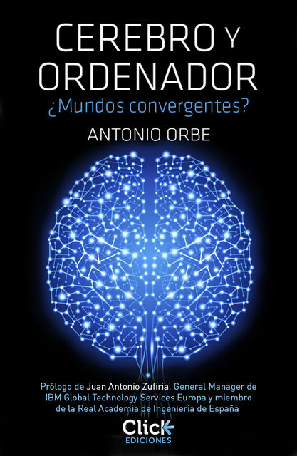 Cerebro y ordenador, Antonio Orbe