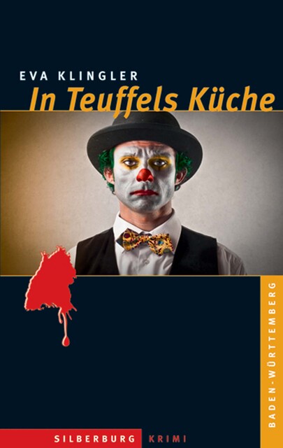 In Teuffels Küche, Eva Klingler