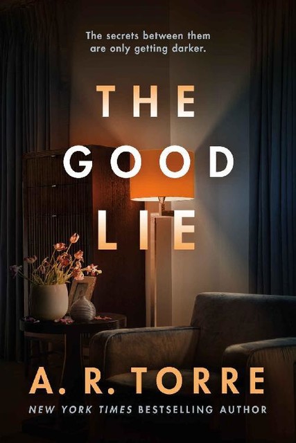 The Good Lie, A.R. Torre