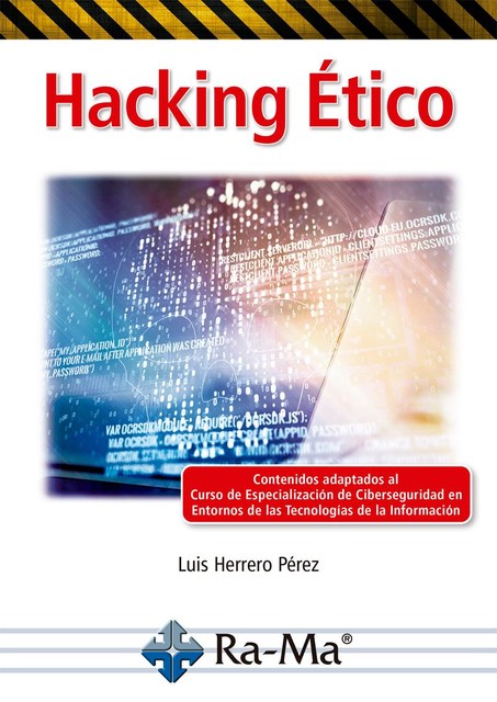 Hacking Ético, Luis Herrero