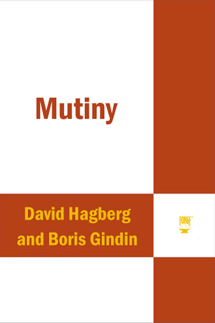 Mutiny, David Hagberg, Boris Gindin