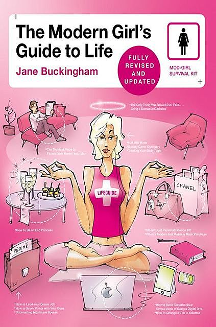 Modern Girl's Guide to Life, JANE BUCKINGHAM
