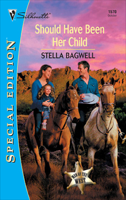 Should Have Been Her Child, Stella Bagwell