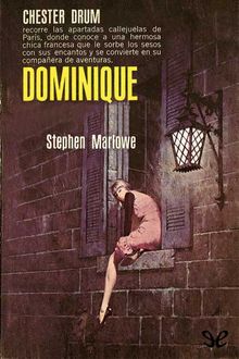 Dominique, Stephen Marlowe