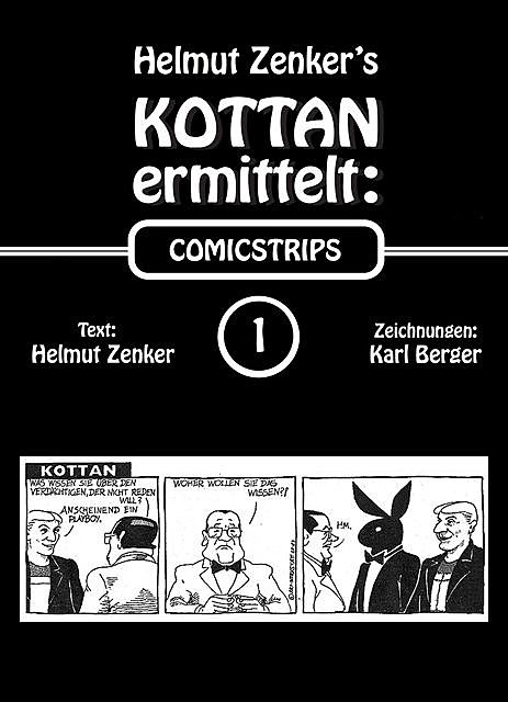 Kottan ermittelt: Comicstrips 1, Helmut Zenker