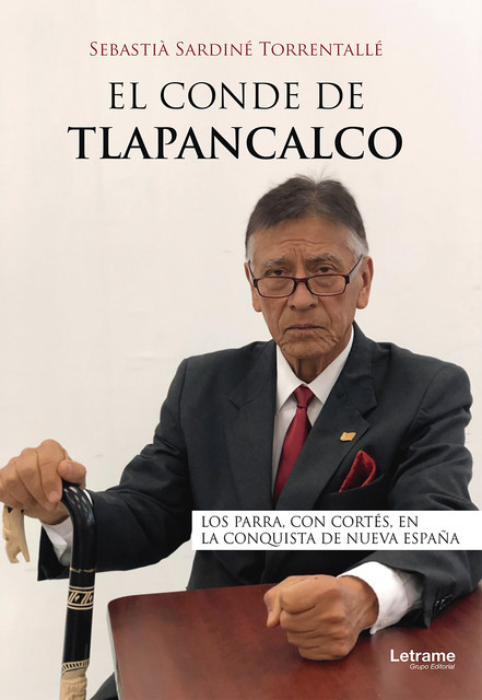 El conde de Tlapancalco, Sebastià Sardiné Torrentallé