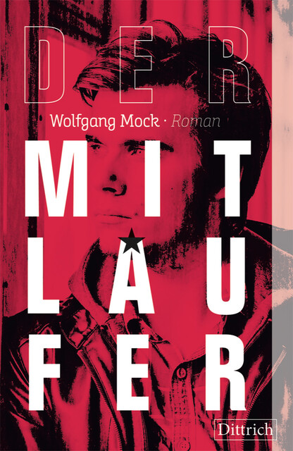 Der Mitläufer, Wolfgang Mock