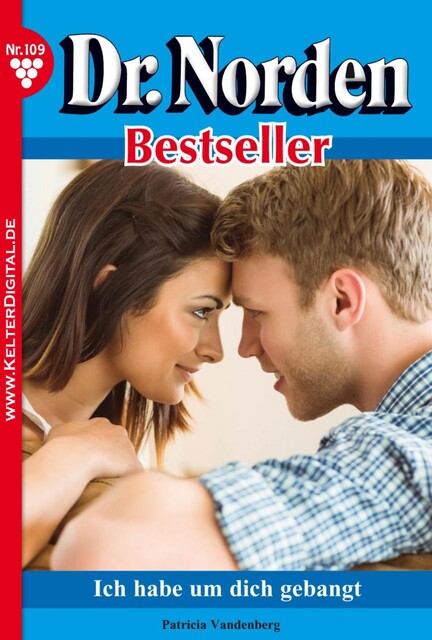 Dr. Norden Bestseller 109 – Arztroman, Patricia Vandenberg