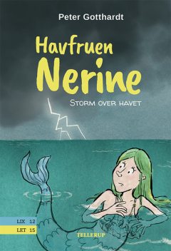 Havfruen Nerine #4: Storm over havet, Peter Gotthardt