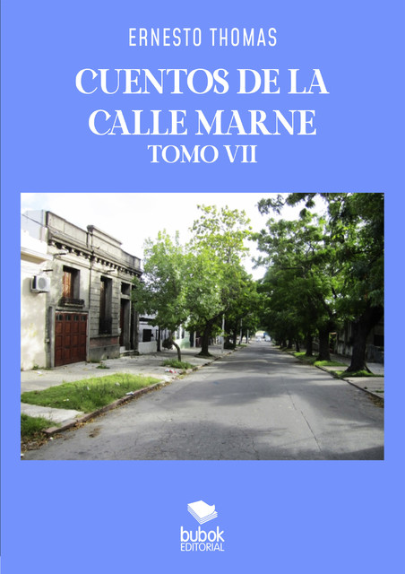 Cuentos de la calle Marne – Tomo VII, Ernesto Thomas
