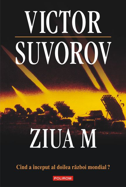 Ziua M, Suvorov Victor
