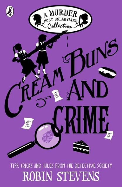 Cream Buns and Crime, Robin Stevens