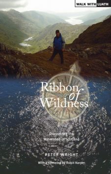 Ribbon of Wildness, Peter Wright