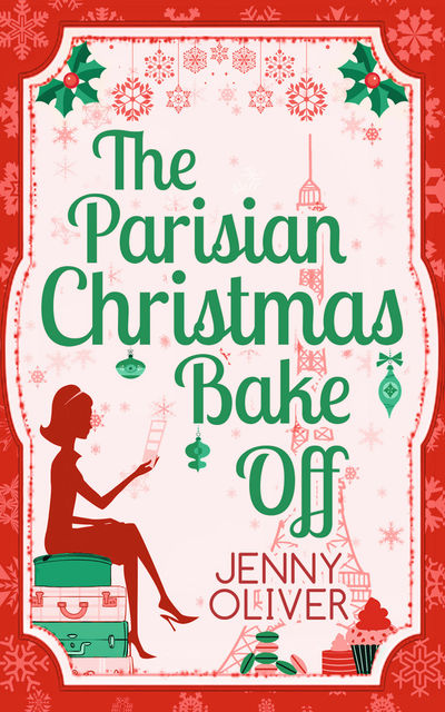 The Parisian Christmas Bake Off, Jenny Oliver
