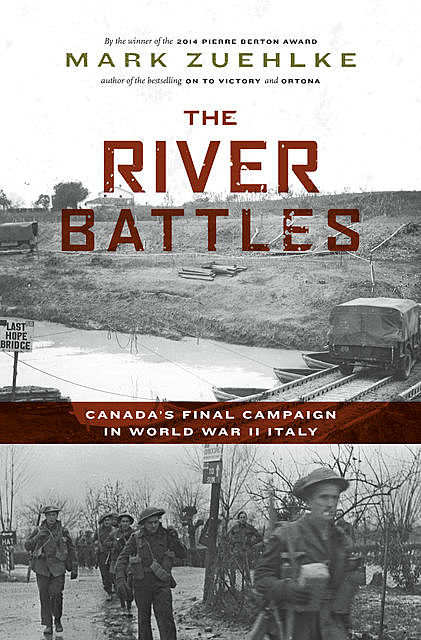 The River Battles, Mark Zuehlke
