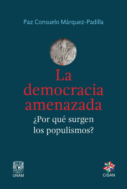 La democracia amenazada, Paz Consuelo Márquez Padilla