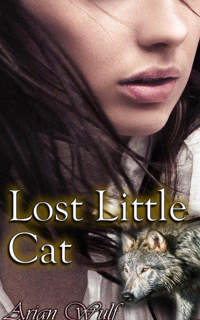 Lost Little Cat, Arian Wulf