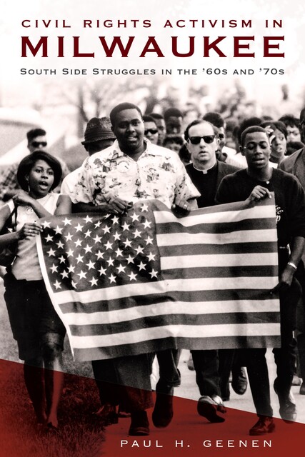 Civil Rights Activism in Milwaukee, Paul Geenen