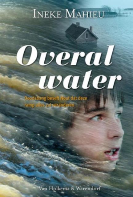 Overal water, Ineke Mahieu