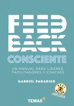 Feedback Consciente 2da edición, Gabriel Paradiso