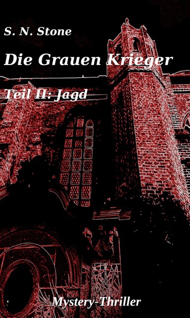 Die Grauen Krieger, S.N. Stone