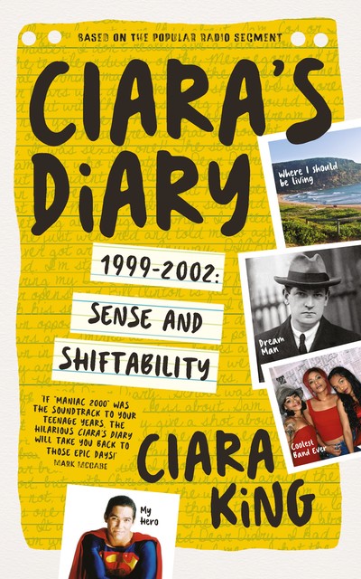 Ciara's Diary, Ciara King