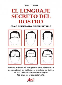 El lenguaje secreto del rostro, Camillo Baldi