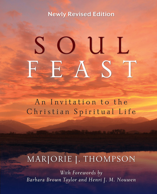 Soul Feast, Newly Revised Edition, Thompson