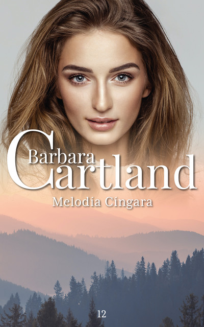 12. Melodía Cíngara, Barbara Cartland