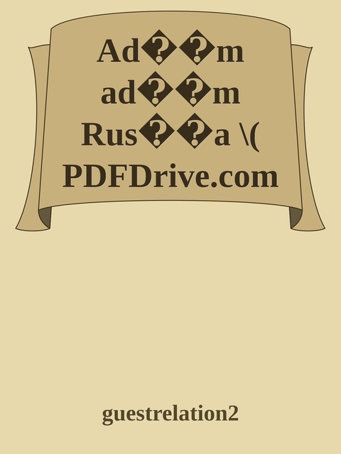 Ad��m ad��m Rus��a \( PDFDrive.com \).epub, guestrelation2