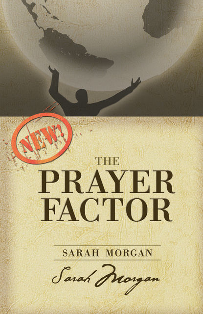 The Prayer Factor, Sarah Morgan