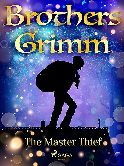 The Master Thief, Brothers Grimm