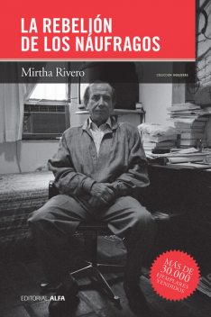 La rebelión de los náufragos, Mirtha Rivero